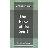 The Flow of the Spirit