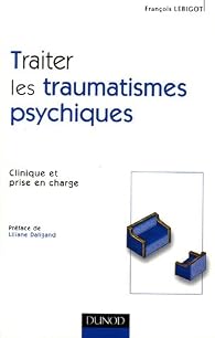 Traumatismes psychologiques - Liste de 53 livres - Babelio