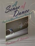 Image de A Sense of Dance: Exploring Your Movement Potential