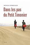 Dans les pas du Petit Timonier : La Chine, vingt ans après Deng Xiaoping by 