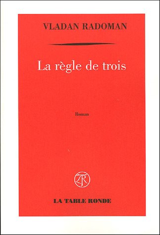 La  règle de trois