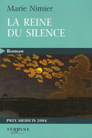 La  reine du silence