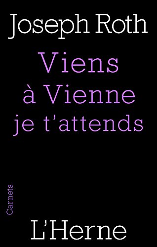 Viens à Vienne je t'attends