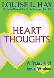 Heart Thoughts: A Treasury of Wisdom by 
