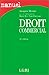 Droit commercial, 24e édition by