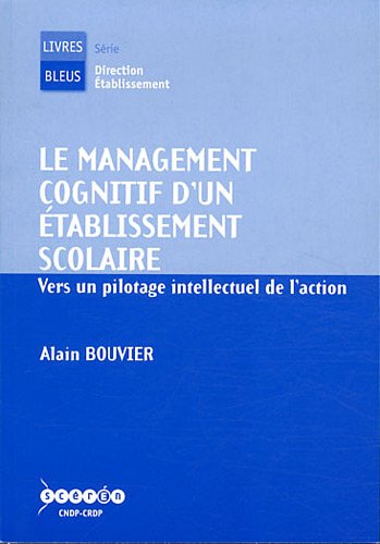 Le  management cognitif d'un établissement scolaire