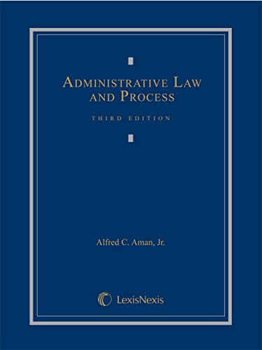 Administrative Law and Process (2014) Administrative Law and Process (2014)