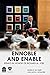 Ennoble and Enable: Essays in Honor of Richard M. Joel by 