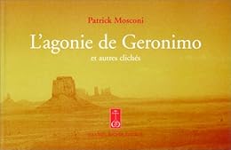L' agonie de Geronimo