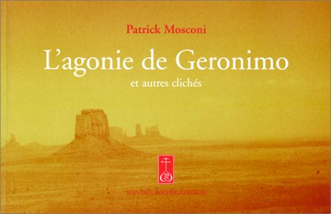 L' agonie de Geronimo