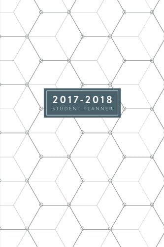 2017 — 2018 Student Planner: 6”x9” Academic Planner and Daily Organizer, August 2017 – July 2018 (Daily and Weekly Planners, Organizers and Agendas for College, University and High School) Paperback – Engagement Calendar, Student Edition