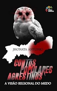 Livro Contos Populares Agrestinos: A visão regional do medo
