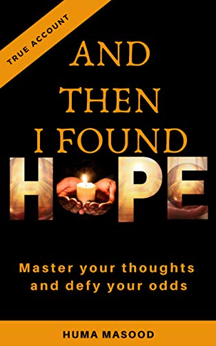 And Then I Found Hope