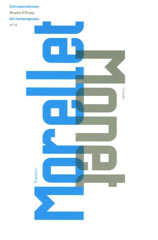 François Morellet / Claude Monet by (Paperback)