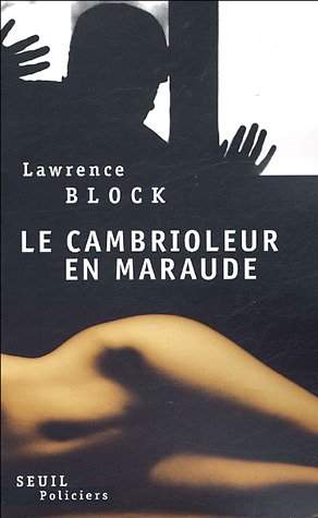 Le  cambrioleur en maraude
