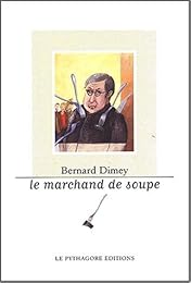 Le  marchand de soupe