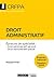 Droit administratif - CRFPA - Examen national Session 2019: Droit administratif général, droit administratif spécial (French Edition) by 