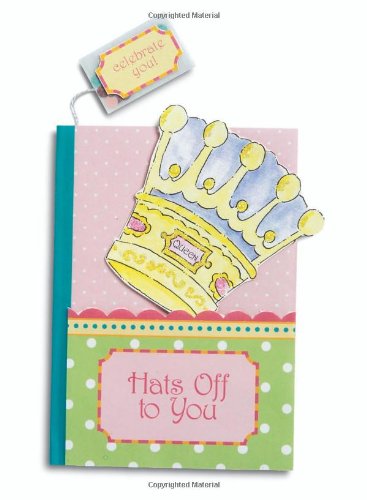 Hats Off to You: A Pocket Treasure Book of Praise Hats Off to You: A Pocket Treasure Book of Praise