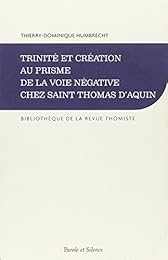 Trinité et création au prisme de la voie négative chez saint Thomas d'Aquin
