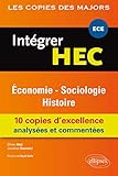 Intégrer HEC : Economie Sociologie Histoire by