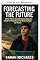 Livro Prevendo o futuro (Carreiras para adolescentes)