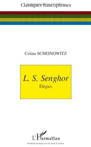L. S. Senghor, Élégies