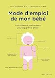Mode d'emploi de mon bébé by 