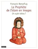 Image de Le Prophète de l'Islam en images