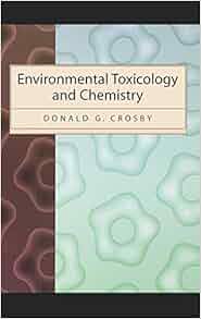 Environmental Toxicology And Chemistry Topics In