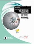 Image de MANUAL PREVENCIÓN DE RIESGOS LABORALES. SECTOR SANITARIO: RIESGOS ESPECÍFICOS DEL TRABAJO EN PRIMEROS AUXILIOS. FORMACIÓN PARA EL EMPLEO