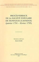Procès-verbaux de la Société populaire de Honfleur, Calvados