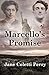 Marcello's Promise by 