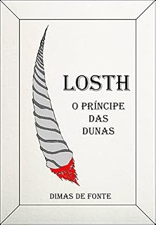 Livro LOSTH: O Príncipe das Dunas