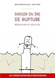 Diriger en ère de rupture : Brouillard et solitude by 