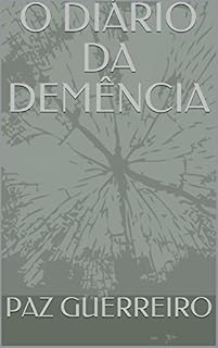 Livro O DIÁRIO DA DEMÊNCIA