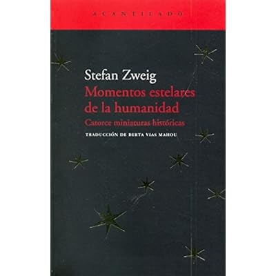 Momentos estelares de la humanidad (El Acantilado) Momentos estelares de la humanidad (El Acantilado)