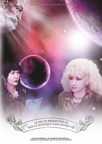 Le Feu de Prométhée ou bien Le Mystique dans notre vie by Larisa Seklitova, Ludmila Strelnikova