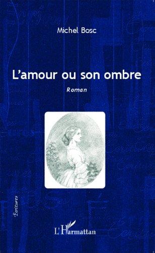 L' amour ou son ombre