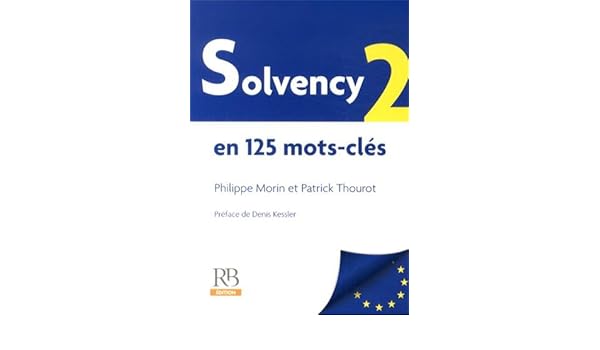 Solvency 2 En 125 Mots Cles 9782863256299 Amazoncom Books - 