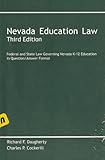Nevada Education Law, Daugherty, Richard F. and Cockerill, Charles P., 1565341244