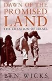 Dawn of the Promised Land: Creation of Israel
