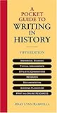 A Pocket Guide to Writing in History by