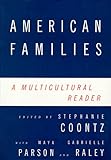 American Families: A Multicultural Reader, , 0415915740