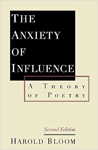 Amazon The Anxiety Of Influence A Theory Of Poetry Bloom Harold Gothic Romantic