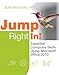 Jump Right In: Essential Computer Skills Using Microsoft Office 2010 by 