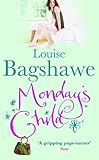 Front cover for the book Monday's Child by Louise Bagshawe