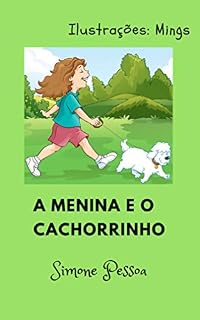 Livro Livro Infantil: A MENINA E O CACHORRINHO