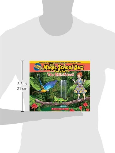 The Magic School Bus Presents: The Rainforest: A Nonfiction Companion to the Original Magic School Bus Series