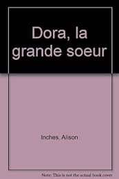 Dora, la grande soeur
