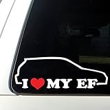 I love my EF Decal 1988-1991 Honda Civic Hatch 88-91